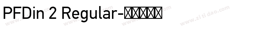 PFDin 2 Regular字体转换